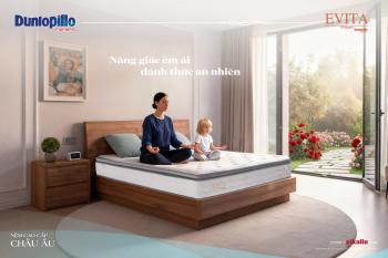 Nệm Dunlopillo Evita – Trạm sạc Năng lượng mỗi đêm cho Cột sống...